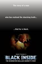 Watch Black Inside: The Remington Wallace Burnett Story Tvmuse