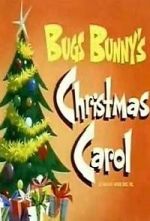 Watch Bugs Bunny\'s Christmas Carol (TV Short 1979) Tvmuse