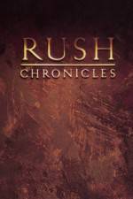 Watch Rush Chronicles Tvmuse