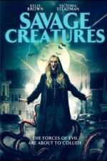 Watch Savage Creatures Tvmuse