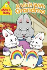 Watch Max and Ruby Visit With Grandma Tvmuse
