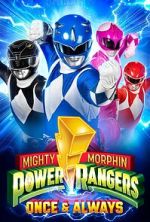 Watch Mighty Morphin Power Rangers: Once & Always Tvmuse