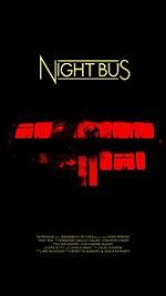 Watch Night Bus (Short 2020) Tvmuse