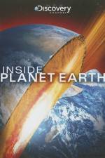 Watch Inside Planet Earth Tvmuse
