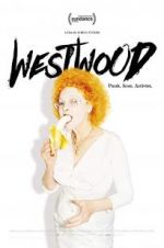 Watch Westwood: Punk, Icon, Activist Tvmuse