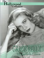Watch Grace Kelly: The American Princess Tvmuse
