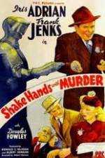 Watch Shake Hands with Murder Tvmuse