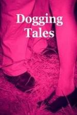 Watch Dogging Tales: True Stories Tvmuse