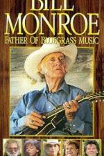 Watch Bill Monroe Father of Bluegrass Music Tvmuse
