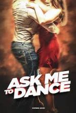 Watch Ask Me to Dance Tvmuse