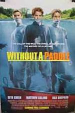 Watch Without a Paddle Tvmuse