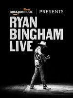 Watch Ryan Bingham Live Tvmuse