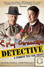 Watch My Grandpa Detective Tvmuse