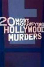 Watch 20 Most Horrifying Hollywood Murders Tvmuse