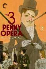 Watch The 3 Penny Opera Tvmuse