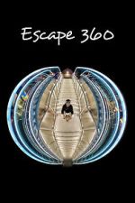 Watch Escape 360 Tvmuse