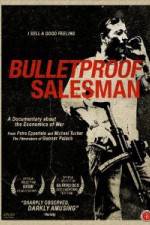 Watch Bulletproof Salesman Tvmuse