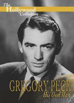Watch Gregory Peck: His Own Man Tvmuse