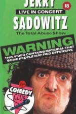 Watch Jerry Sadowitz - Live In Concert - The Total Abuse Show Tvmuse