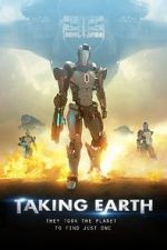 Watch Taking Earth Tvmuse