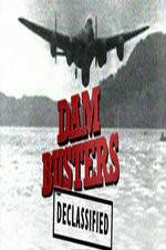 Watch Dambusters Declassified Tvmuse