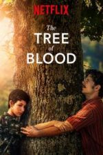Watch The Tree of Blood Tvmuse