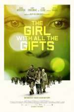 Watch The Girl with All the Gifts Tvmuse