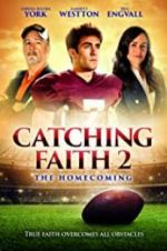 Watch Catching Faith 2 Tvmuse