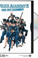 Watch Police Academy 2: Their First Assignment Tvmuse