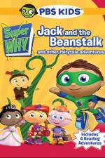 Watch Super Why!: Jack and the Beanstalk & Other Story Book Adventures Tvmuse