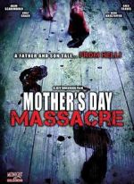 Watch Mother's Day Massacre Tvmuse