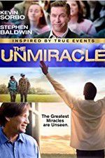 Watch The UnMiracle Tvmuse