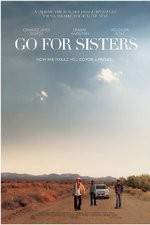 Watch Go for Sisters Tvmuse