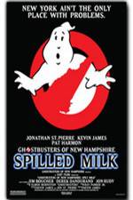 Watch The Ghostbusters of New Hampshire Spilled Milk Tvmuse