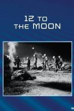 Watch 12 to the Moon Tvmuse