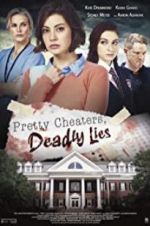 Watch Pretty Cheaters, Deadly Lies Tvmuse