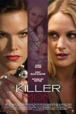 Watch Killer Mom Tvmuse