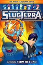 Watch Slugterra: Ghoul from Beyond Tvmuse