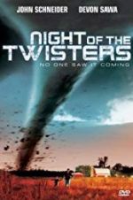 Watch Night of the Twisters Tvmuse