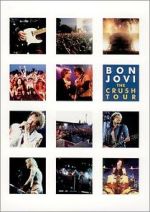 Watch Bon Jovi: The Crush Tour Tvmuse