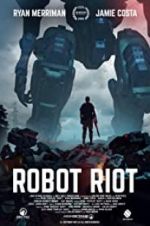 Watch Robot Riot Tvmuse