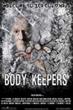 Watch Body Keepers Tvmuse
