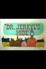 Watch Dr. Jerkyl\'s Hide (Short 1954) Tvmuse