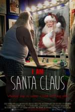 Watch I Am Santa Claus Tvmuse