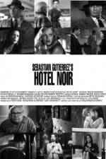 Watch Hotel Noir Tvmuse