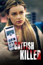 Watch Catfish Killer Tvmuse