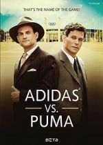 Watch Duell der Brder - Die Geschichte von Adidas und Puma Tvmuse