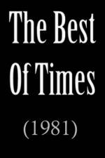 Watch Best of Times Tvmuse