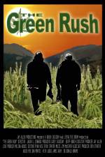 Watch The Green Rush Tvmuse