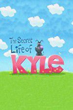 Watch The Secret Life of Kyle Tvmuse